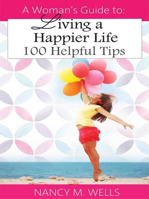 cover image of A Woman's Guide to Living a Happy Life